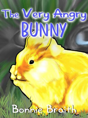 cover image of The Very Angry Bunny